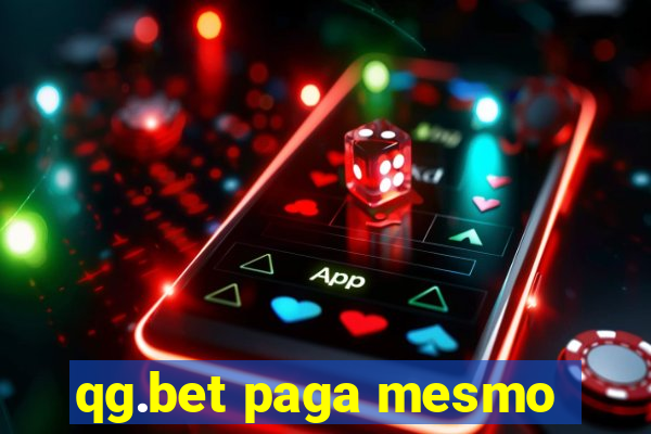 qg.bet paga mesmo