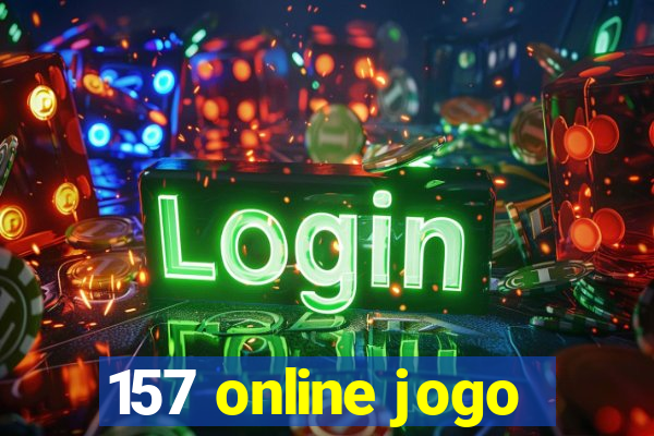 157 online jogo