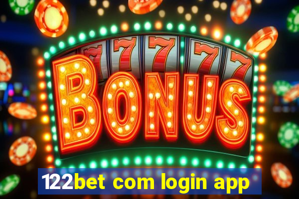 122bet com login app