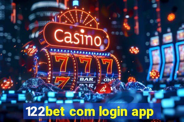 122bet com login app