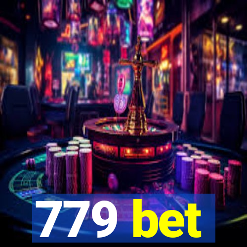 779 bet