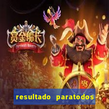 resultado paratodos online salvador