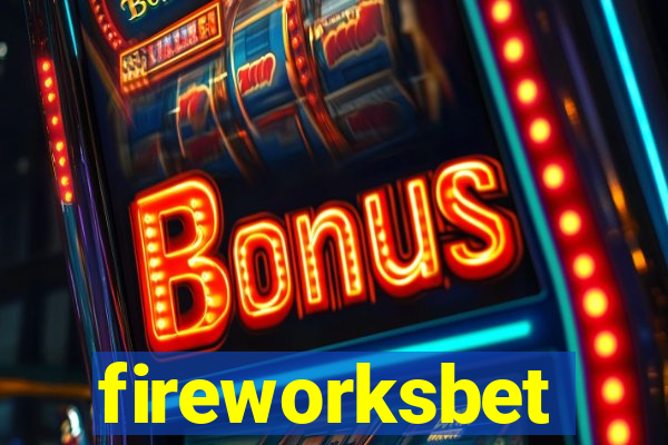 fireworksbet