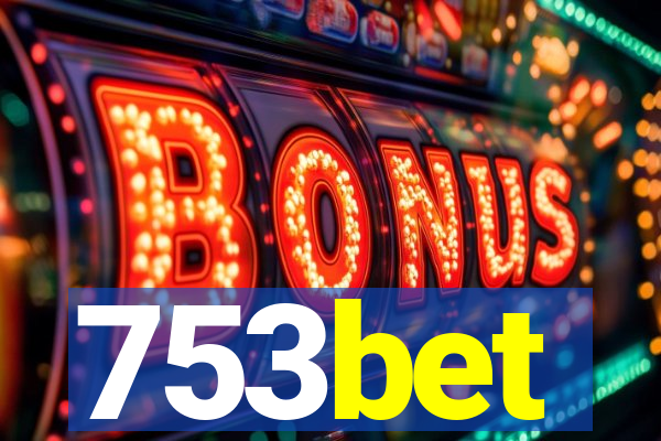 753bet