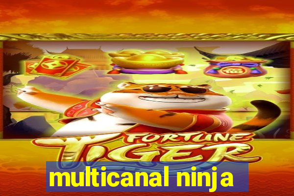 multicanal ninja