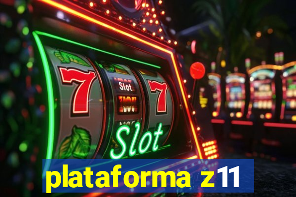 plataforma z11
