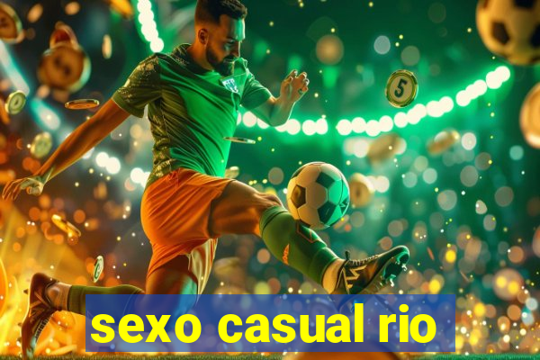 sexo casual rio