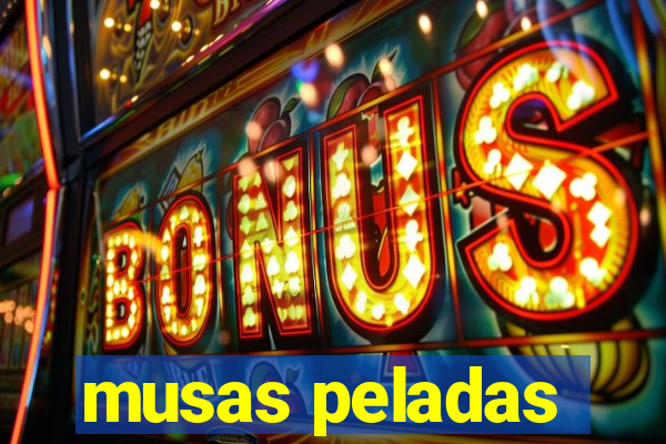 musas peladas