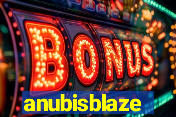 anubisblaze