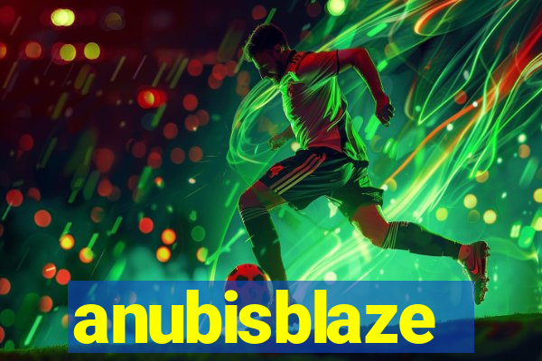 anubisblaze