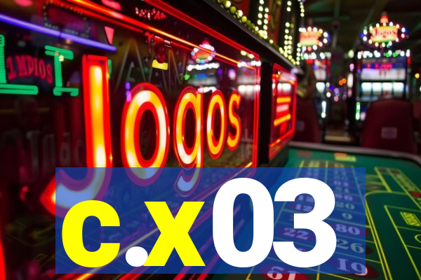 c.x03