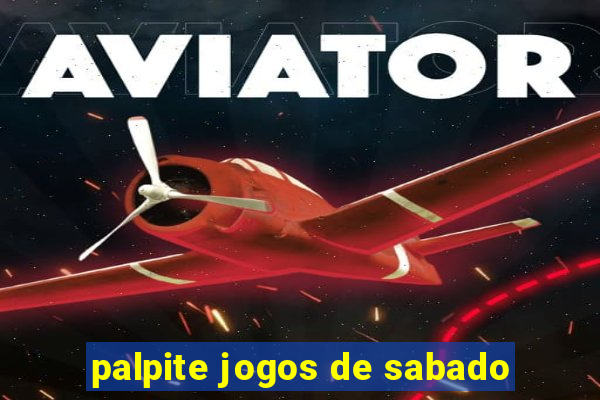 palpite jogos de sabado