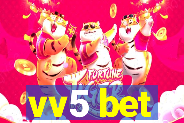 vv5 bet