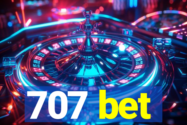 707 bet