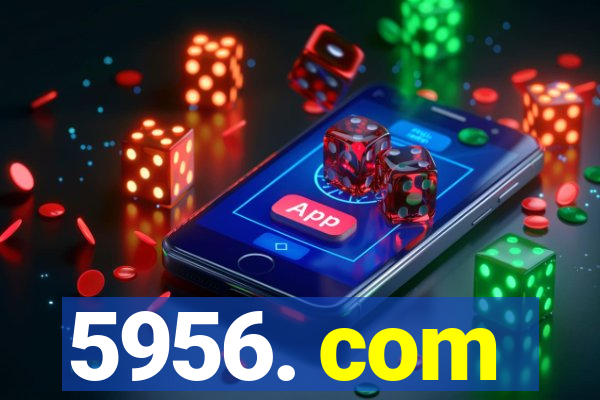 5956. com