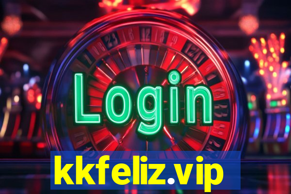 kkfeliz.vip
