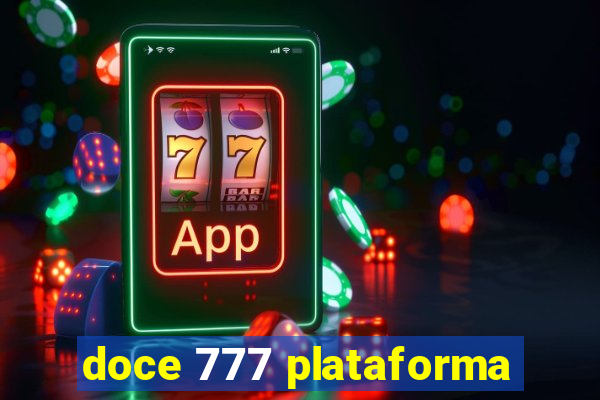 doce 777 plataforma