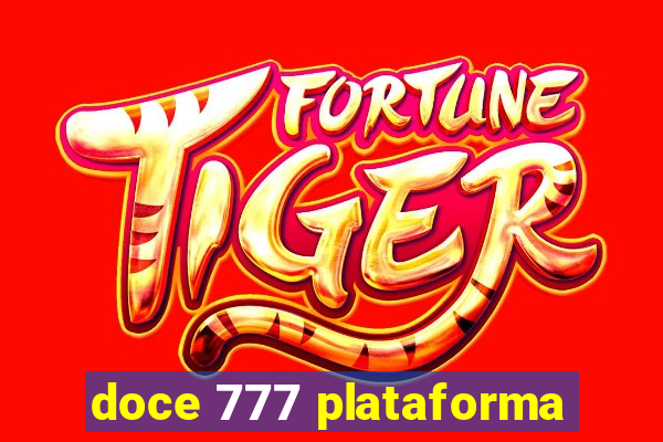 doce 777 plataforma