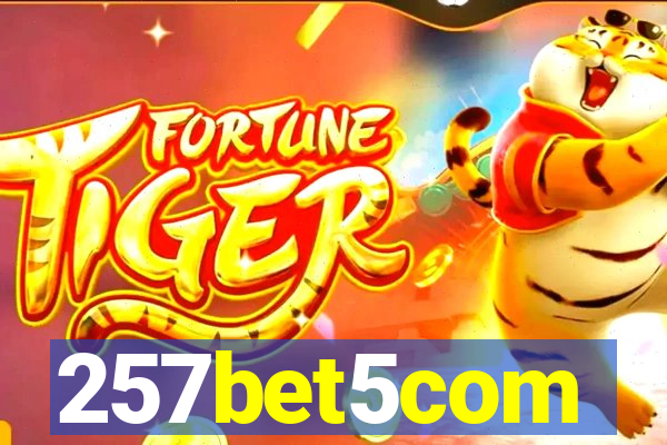 257bet5com