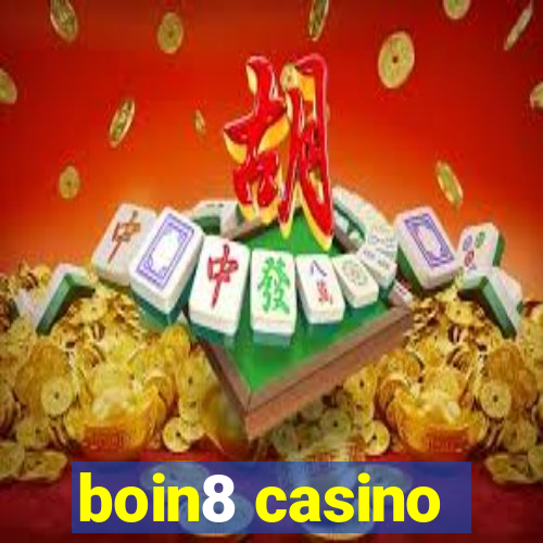 boin8 casino