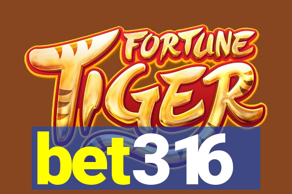 bet316
