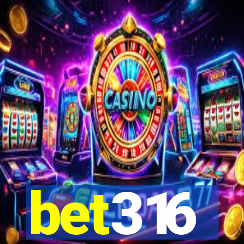 bet316