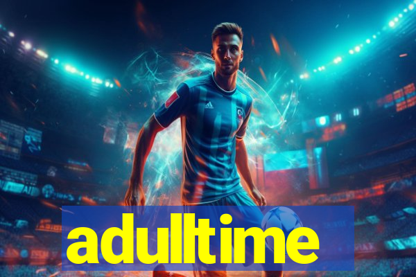 adulltime