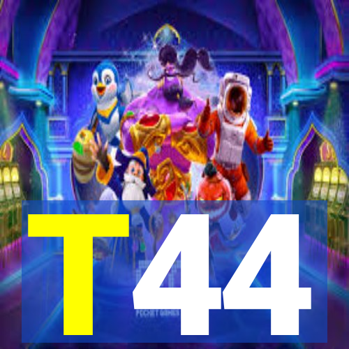 T44