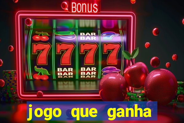 jogo que ganha dinheiro sem investir