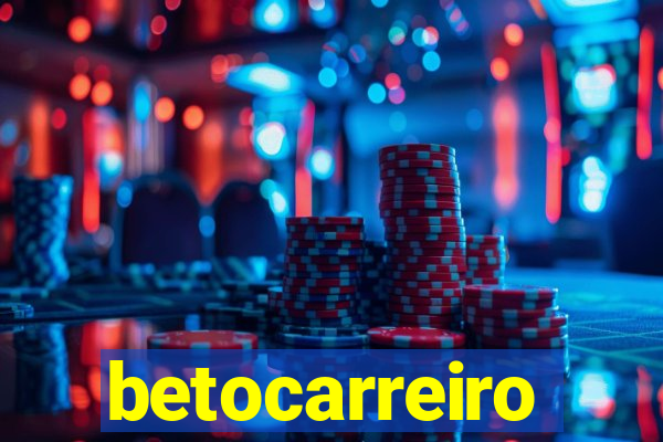 betocarreiro