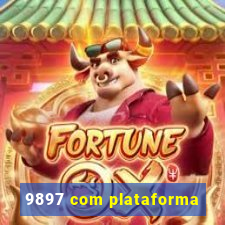 9897 com plataforma
