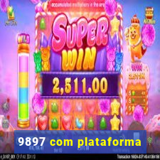 9897 com plataforma
