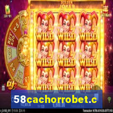 58cachorrobet.com