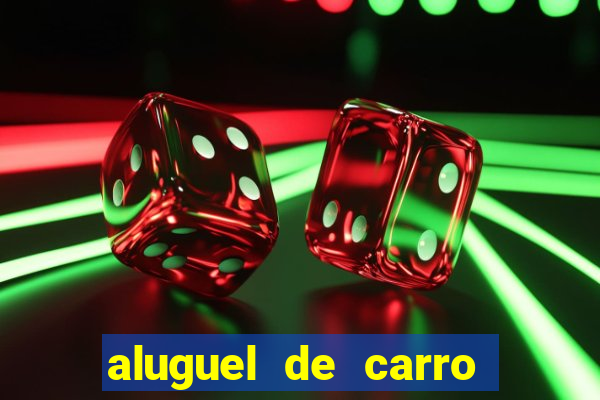 aluguel de carro luis eduardo magalhaes
