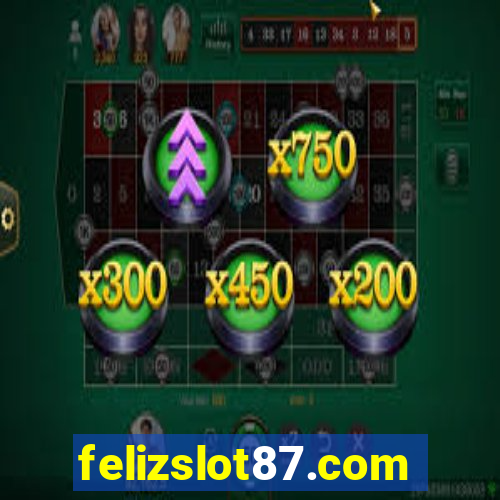 felizslot87.com