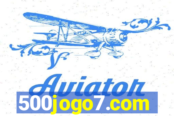 500jogo7.com