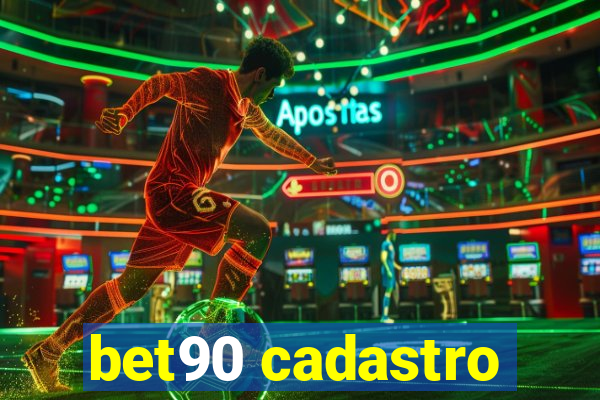 bet90 cadastro