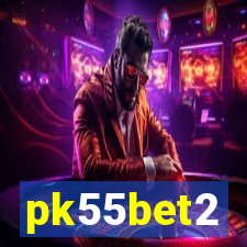 pk55bet2