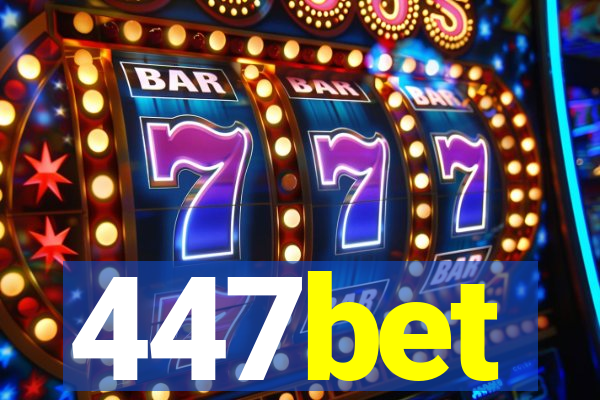 447bet