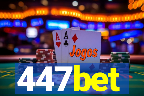 447bet