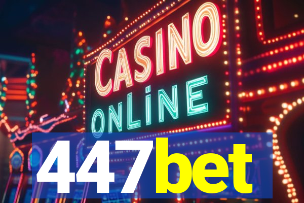 447bet