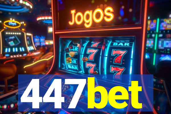 447bet