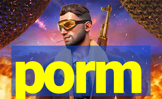 porm
