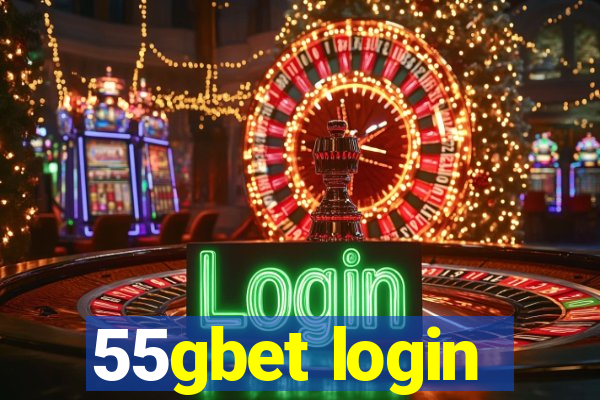55gbet login