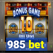985 bet