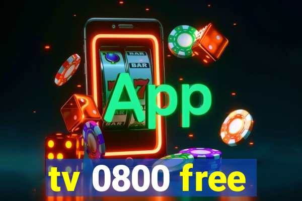 tv 0800 free