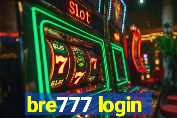 bre777 login