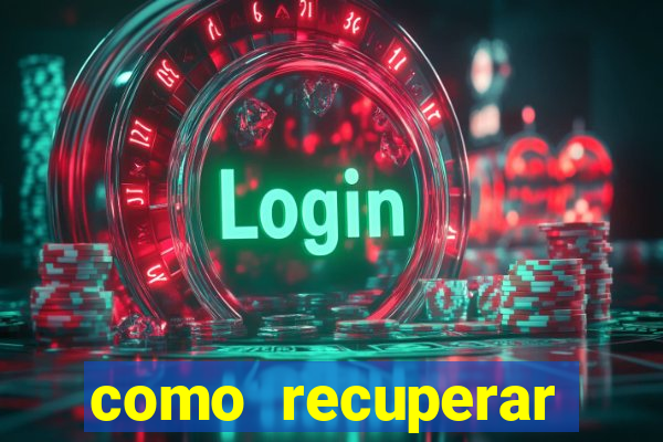 como recuperar dinheiro perdido em apostas