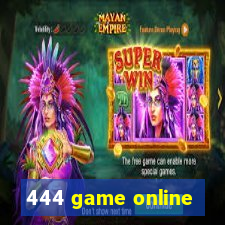 444 game online