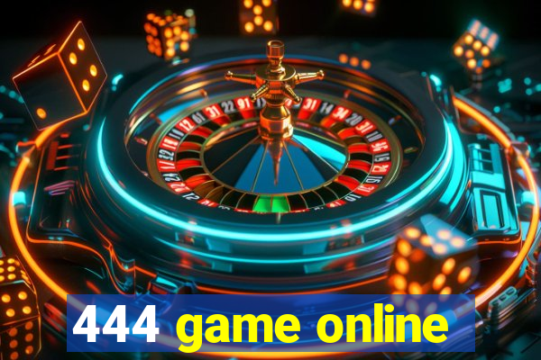 444 game online